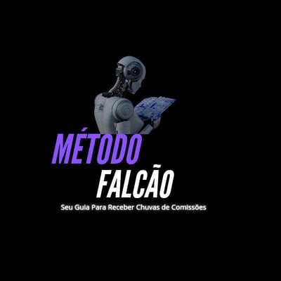 Método Falcão: Seu Guia Para Receber Chuvas de Comissões